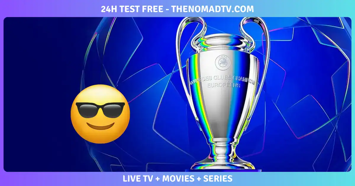How To Watch the UEFA Champions League Live Online in Europe for Free